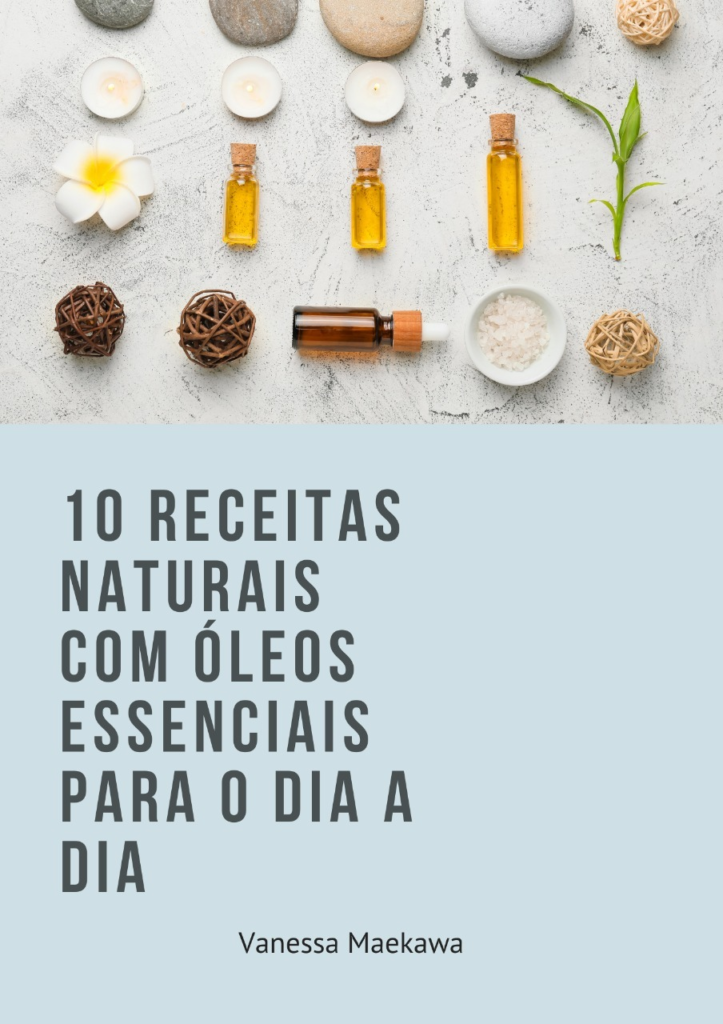 ebook 10 receitas naturais com óleos essenciais para o dia a dia